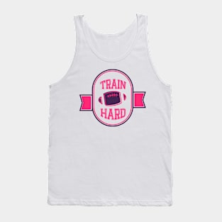 Train Hard - American Football Tank Top